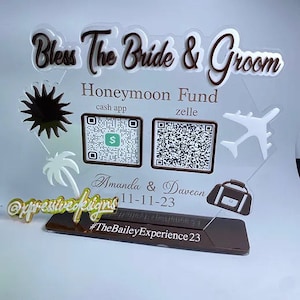 Acrylic wedding sign| Match wedding theme| honeymoon sign | gift bride and groom| honeymoon funds | Scan to pay acrylic sign