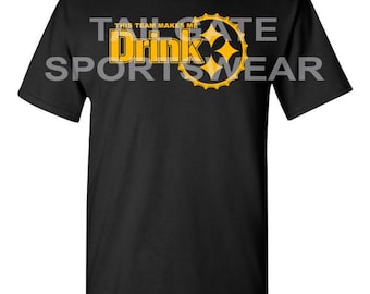 Pittsburgh Football (Makes Me Drink) T-Shirt
