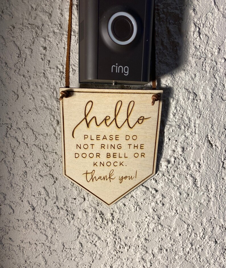 Dont Ring the Doorbell Sign Wood Engraved Sign Quiet Sign Etsy