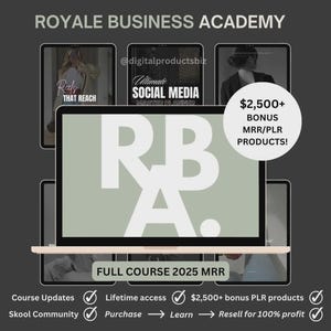 Royale Business Academy RBA Full 2025 Course | MRR Course on Skool | Business Course | PLR Digital Products | Resell Rights