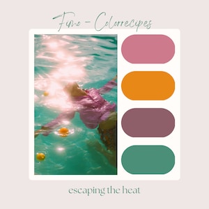 May include: A woman floats in a turquoise pool with a pink shirt and yellow orbs. A color palette with shades of pink, orange, brown, and green is displayed to the right of the image. The text "Fimo - Colorrecipes" is written in green cursive above the image and "escaping the heat" is written in green cursive below the image.