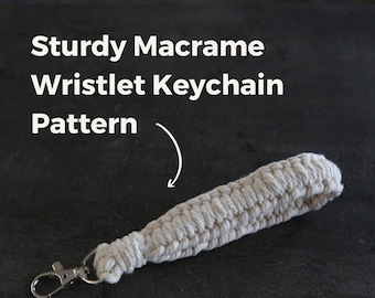 Macrame Keychain Wristlet Pattern: Beginner DIY Tutorial (PDF Download)