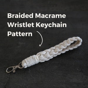 Macrame Keychain Pattern PDF | Braided Wristlet Keychain DIY | Instant Download | Easy Macrame Tutorial for Beginners | How to Macrame 