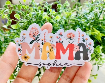 Custom Name Mama Sticker, Custom Name Waterproof  Sticker, Mama with Flower Sticker, Mama Stickers, First Year Mom Gifts, Mothers Day Gifts