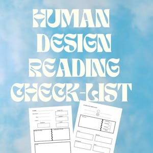 Human Design Reader Check-List | Human Design Chart | Read Human Design | Human Design Chart Analysis | Human Design Chart Reading