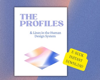 E-book Human Design Profiles : Uncover Your Lines (téléchargement numérique)