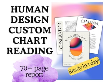 Human Design Chart Reading /  Human Design Report / Human Design Analysis / Spiritual Gift / Human Design Reading / Spiritual Birthday Gift