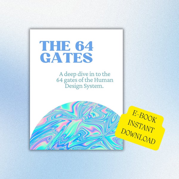 E-Book The 64 Gates of the Human Design System | Human Design Gates | Learn Human Design | Human Design tools ebook | Human Design Chart