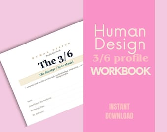 Human Design 3/6 Profile Workbook | Martyr Role Model Guide (PDF Download)