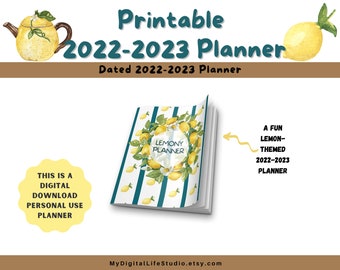 Printable Lemon Themed 2022 and 2023 Planner | Dated | Weekly | Monthly | Daily | Digital Download for personal use.