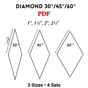 May include: A digital PDF template for diamond shapes featuring 30, 45, and 60-degree angles. The document includes four sets of sizes: 1 inch, 1.5 inches, 2 inches, and 2.5 inches. The graphic displays three black-outlined diamond shapes with labels.