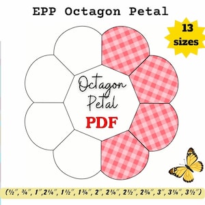 Könnte beinhalten: Eine PDF-Vorlage mit dem Titel EPP Octagon Petal, die ein zentrales Achteck umgeben von acht Blütenblättern zeigt. Einige Blütenblätter sind weiß, andere haben ein rosa Vichy-Muster. Ein gelber Stern zeigt 13 Größen von 1,27 cm bis 8,89 cm an.