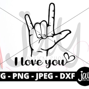 Je t'aime SVG - langue des signes imprimable - fichier de coupe - téléchargement numérique ASL - amour ASL