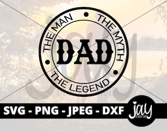 Papa SVG-Schnittdatei - Vatertag Digitaler Download - Der Mann der Mythos Die Legende DAD SVG
