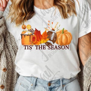 Tis the season PNG, Football PNG, Fall Leaves Digital Download, Football Sublimation, Hot Cocoa Watercolor Design, Thanksgiving t-shirt PNG
