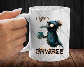 Crow PNG Coffee Sublimation - Cawfee TShirt Design Digital Download Crow Lovers PNG