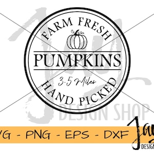 Farm Fresh Pumpkins SVG - Hand Picked Pumpkins PNG - Autumn Cut Files - Fall Downloads