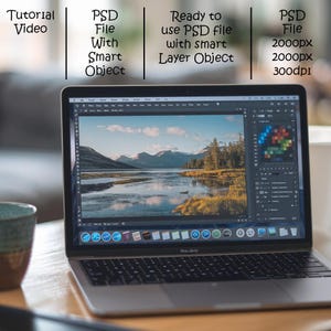 May include: A laptop displaying a landscape image with mountains and a lake. The screen shows a design program interface. Text above the laptop reads "Tutorial Video", "PSD File With Smart Object", and "Ready to use PSD file with smart Layer Object".