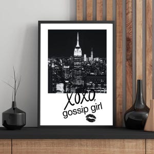 XOXO, gossip girl Quote Art Gossip Girl Digital Download Print Poster Gossip Girl Blair Waldorf New York NYC Minimalist Retro