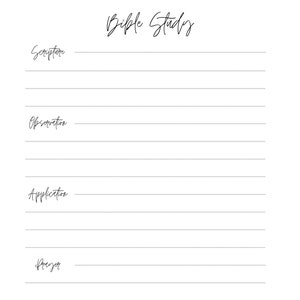 May include: A printable Bible study worksheet with sections for Scripture, Observation, Application, Prayer, Name, and Date.