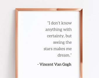 Vincent Van Gogh Quote, Literary gift idea, Last minute birthday gift, Unique wall art, Gift for artists, Thoughtful gift idea for friend