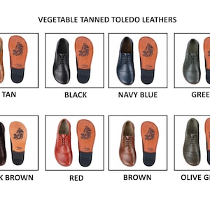 May include: A collection of leather shoes in various colors, including tan, black, navy blue, green, dark brown, red, brown, and olive green. Each pair is displayed with the sole visible, showcasing a unique design. The text "VEGETABLE TANNED TOLEDO LEATHERS" is at the top.
