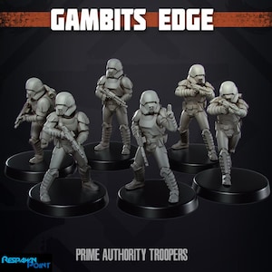 May include: Six gray Prime Authority Troopers action figures are displayed on black circular bases. The figures are in various action poses, holding rifles. The text "GAMBITS EDGE" is at the top, and "PRIME AUTHORITY TROOPERS" is at the bottom.