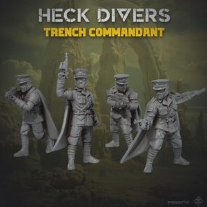 May include: Four grey miniature soldier figurines titled HECK DIVERS TRENCH COMMANDANT. Each figure wears a military uniform with a peaked cap, cape, and face mask. They are posed in combat stances, holding various rifles and pistols in their hands.