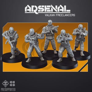 May include: Five grey miniature figures of armed soldiers on black circular bases. The figures wear tactical gear and balaclavas, holding rifles. The text "ARSENAL VALKAN FREELANCERS" is at the top. The bottom left corner has the text "PRESUPPORTED".