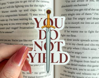 You do not yield Sticker