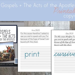 The Gospels + the Acts Printable Copywork in Cursive + Print