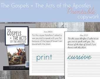 The Gospels + the Acts Printable Copywork in Cursive + Print