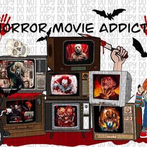 Horror movie addict PNG and JPEG files sublimation design