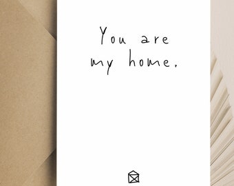 YOU are MY HOME - lovely and minimalist postcard