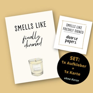 Kerze - Smells like freshly signed divorce papers