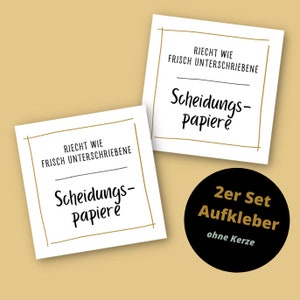 Kerze - Riecht wie frisch unterschriebene Scheidungspapiere