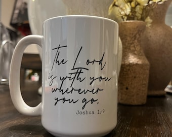 God Is With You Mug: 15oz Christian Scripture Coffee Mug