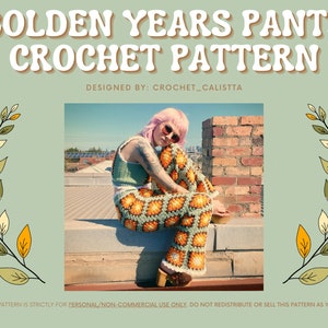 CROCHET PATTERN - Golden Years Crochet Pants granny square design