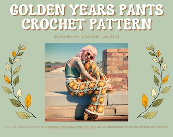 CROCHET PATTERN - Golden Years Crochet Pants granny square design