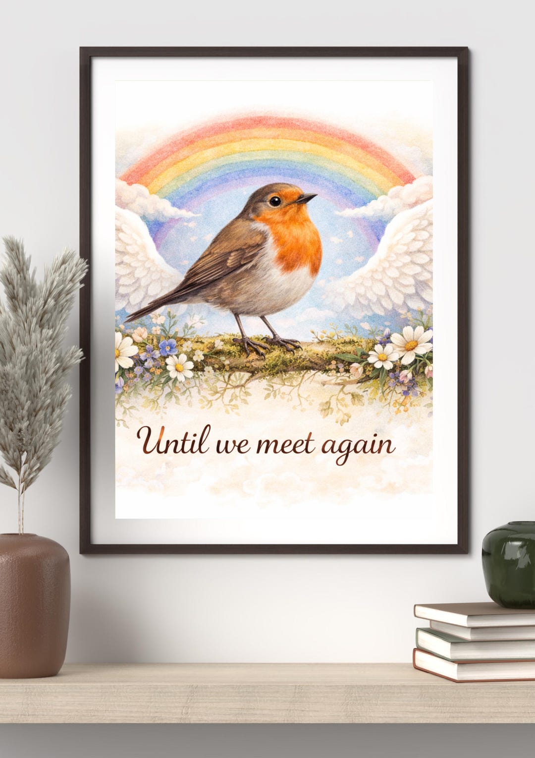 Robin Memorial Print, Angel Wings Rainbow Art, Until We Meet Again ...