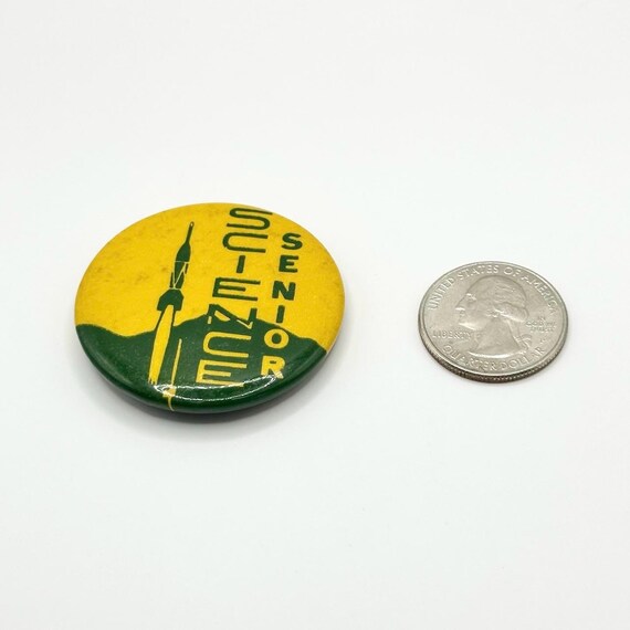 Vintage Button Pin that Reads Science Senior Bron… - image 2