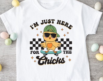 Kids Easter Shirt, I'm Just Here For The Chicks Easter Toddler Youth T-Shirt, Retro Easter Shirt, Infant Easter Shirt