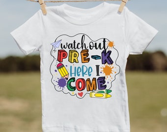 Pre K Shirt for Kids - Watch Out Pre K Here I Come Back To School Pre K Shirt for Toddlers - First time to Preschool t-shirt