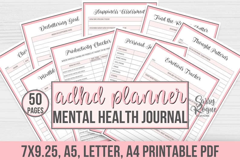 May include: A set of printable pink and gray planner pages for an ADHD mental health journal. The pages include sections for decluttering goals, productivity, personal information, emotions tracking, and thought patterns. The text "50 pages" and "adhd planner" are visible in the image.