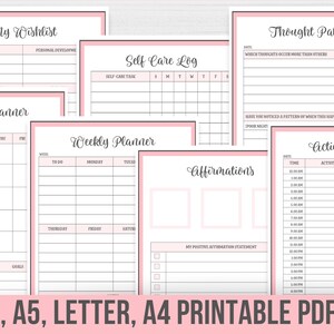 May include: Printable planner pages with pink accents. The pages include sections for a monthly planner, weekly planner, self-care log, thought patterns, affirmations, and an activity monitor.