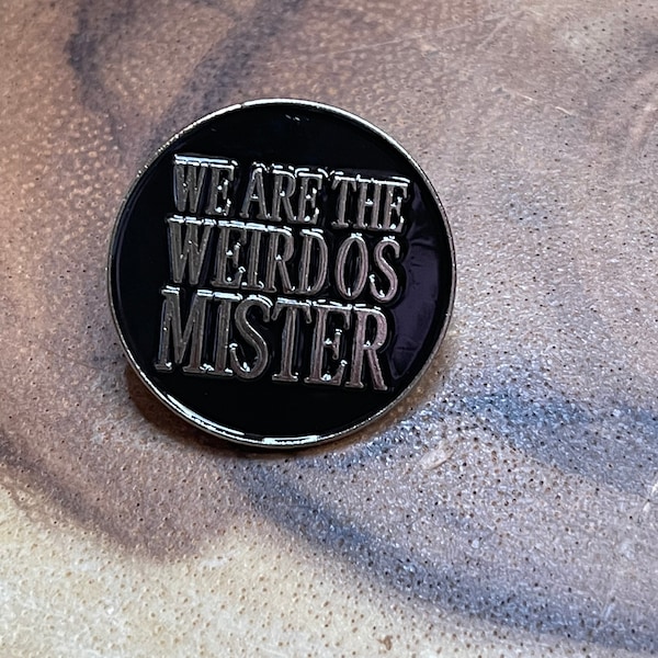 'We Are The Weirdos' Black Heart Shaped Pin