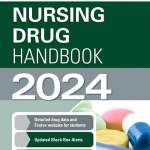 Saunders Nursing Drug Handbook 2024 con 4.000 farmaci e aggiornamenti su usi, reazioni avverse, dosaggio e altro ancora! (Prezzo consigliato 140) AGGIORNATO