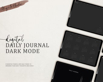 Digital Daily Journal Dark Mode, 365 Pages, Ipad/Android digital journal, GoodNotes, Notability, XodoNotes, Noteshelf