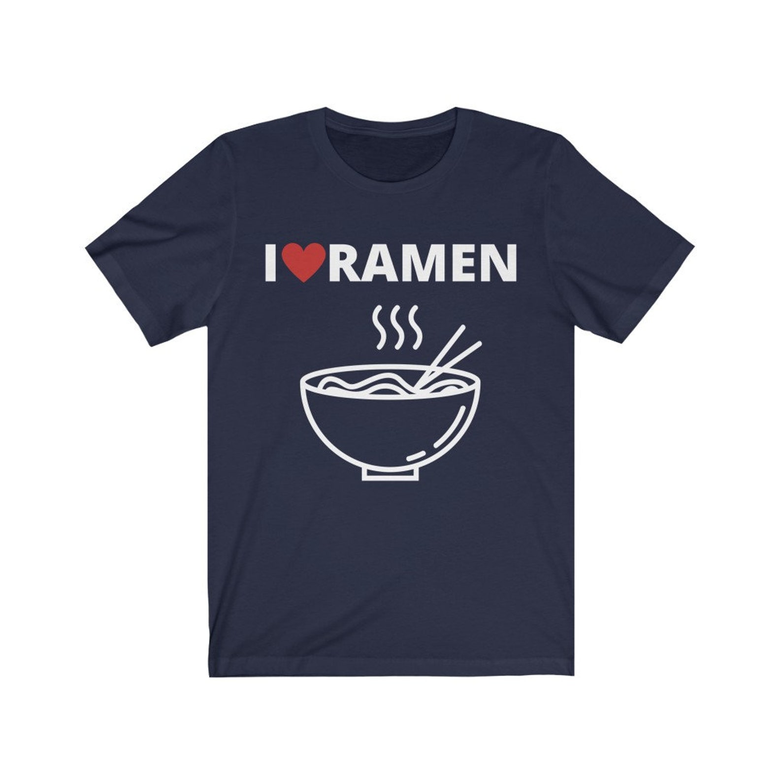Ramen shirt Ramen Lover Gift Noodles Shirt Noodle Lover Etsy