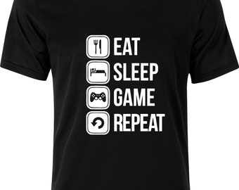 Eat Sleep GAME Repeat funny humour Cotton T-shirt